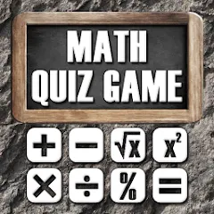 Скачать взлом Math - Quiz Game [МОД Unlocked] на Андроид